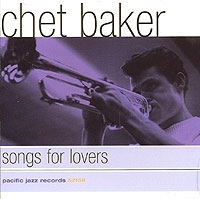 Chet Baker Songs For Lovers артикул 8617b.