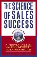 The Science of Sales Success: A Proven System for High Profit, Repeatable Results артикул 8688b.